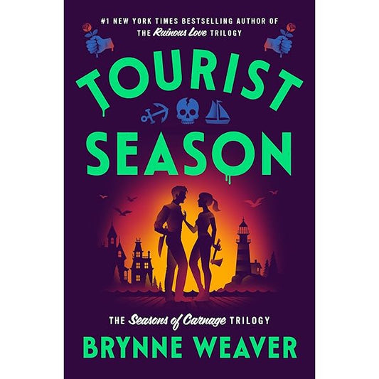 Tourist Season: The Seasons of Carnage Trilogy